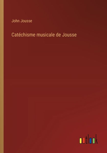 Catï¿½chisme musicale de Jousse