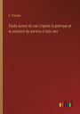 ï¿½tude autour du sac d'aprï¿½s la pratique et le souvenir du service ï¿½ trois ans