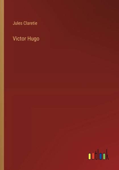 Victor Hugo