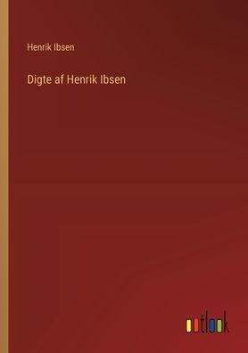 Digte af Henrik Ibsen