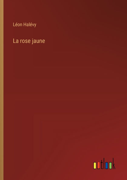 La rose jaune