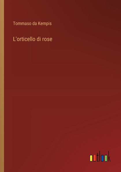 L'orticello di rose