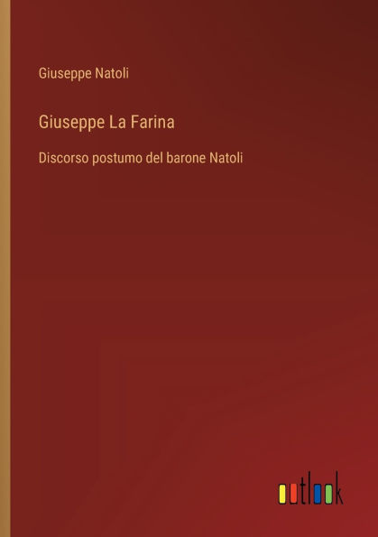 Giuseppe La Farina: Discorso postumo del barone Natoli