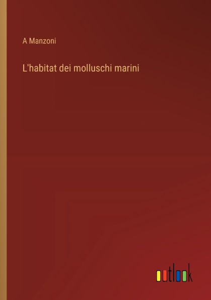 L'habitat dei molluschi marini