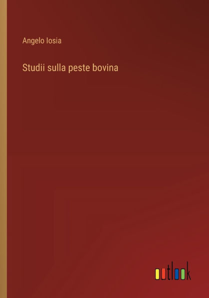 Studii sulla peste bovina