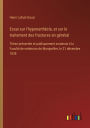 Essai sur l'hyponarthï¿½cie, et sur le traitement des fractures en gï¿½nï¿½ral: Thï¿½se prï¿½sentï¿½e et publiquement soutenue ï¿½ la Facultï¿½ de mï¿½decine de Montpellier, le 31 dï¿½cembre 1838