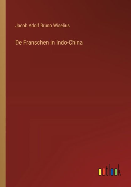 De Franschen Indo-China