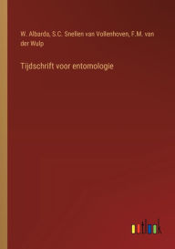 Title: Tijdschrift voor entomologie, Author: W Albarda