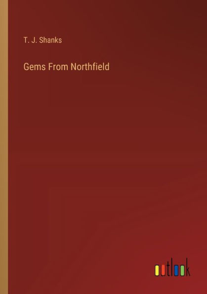 Gems From Northfield