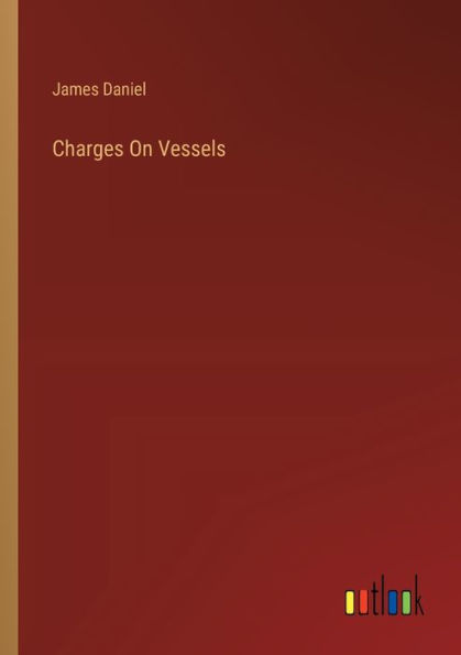 Charges On Vessels