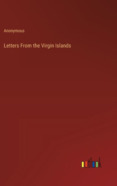Letters From the Virgin Islands