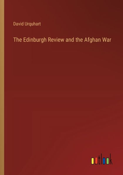 the Edinburgh Review and Afghan War