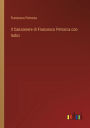 Il Canzoniere di Francesco Petrarca con Indici