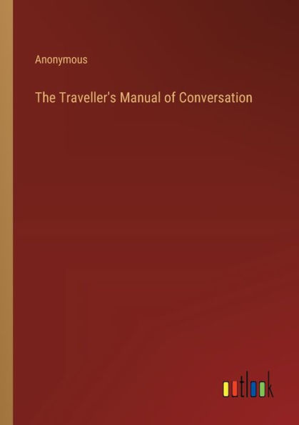 The Traveller's Manual of Conversation