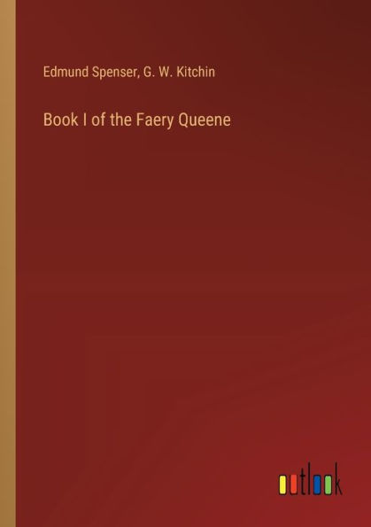 Book I of the Faery Queene