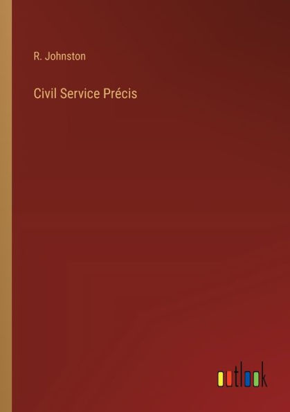 Civil Service Prï¿½cis