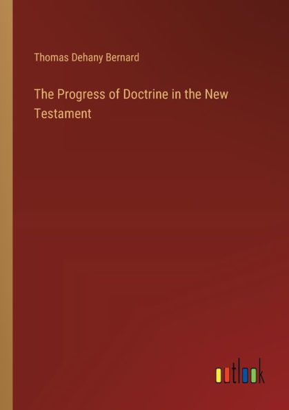 the Progress of Doctrine New Testament