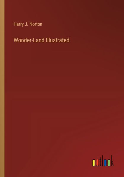 Wonder-Land Illustrated