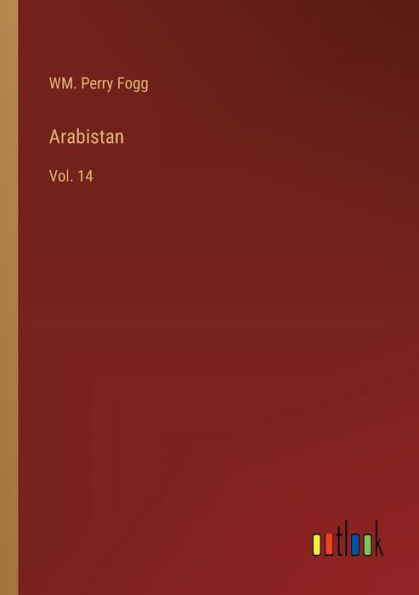 Arabistan: Vol. 14