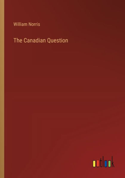 The Canadian Question