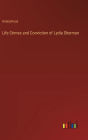 Life Crimes and Conviction of Lydia Sherman