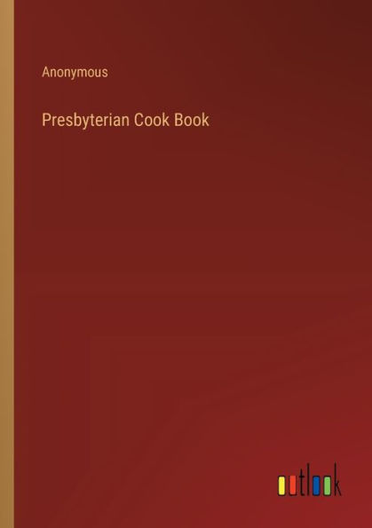 Presbyterian Cook Book