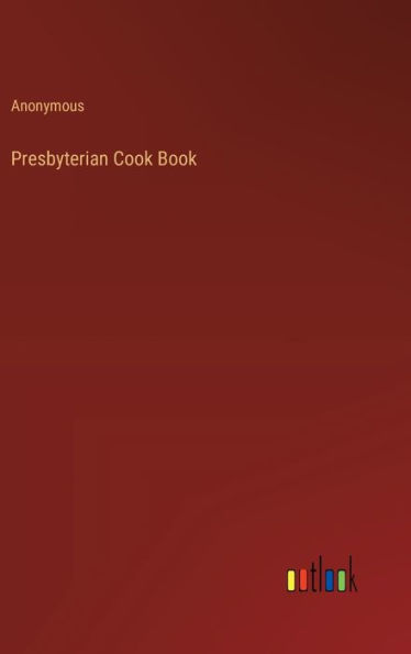 Presbyterian Cook Book