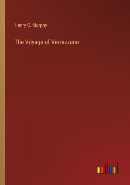 The Voyage of Verrazzano