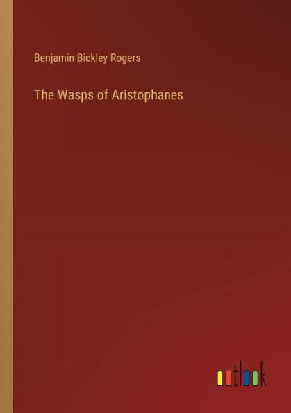 The Wasps of Aristophanes