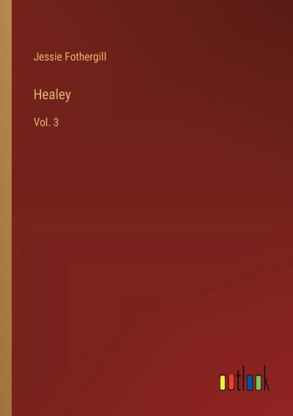 Healey: Vol