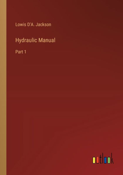 Hydraulic Manual: Part 1