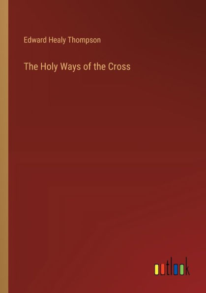 the Holy Ways of Cross