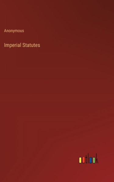 Imperial Statutes