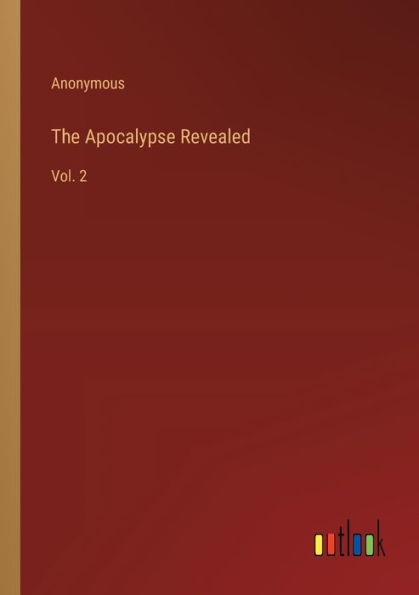 The Apocalypse Revealed: Vol. 2