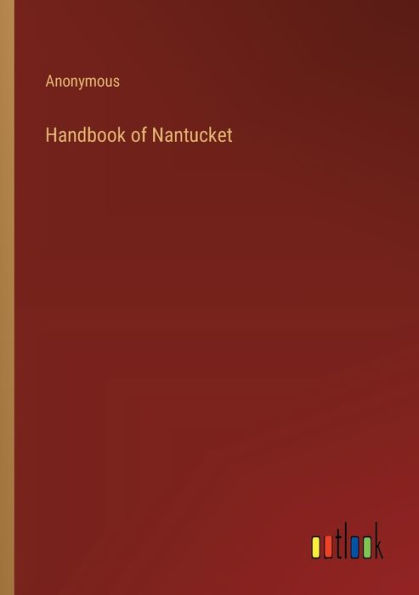 Handbook of Nantucket