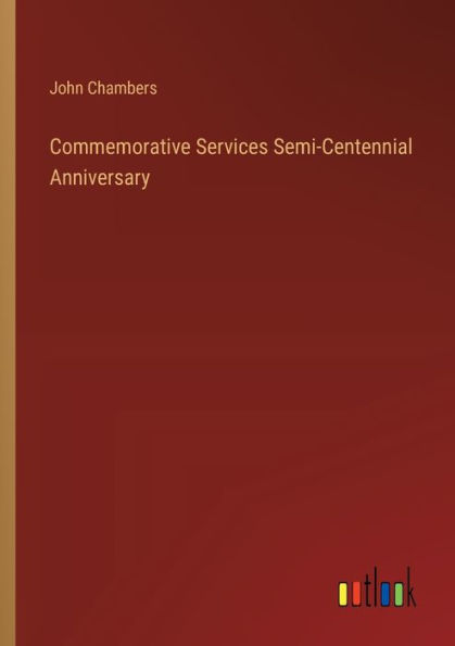 Commemorative Services Semi-Centennial Anniversary