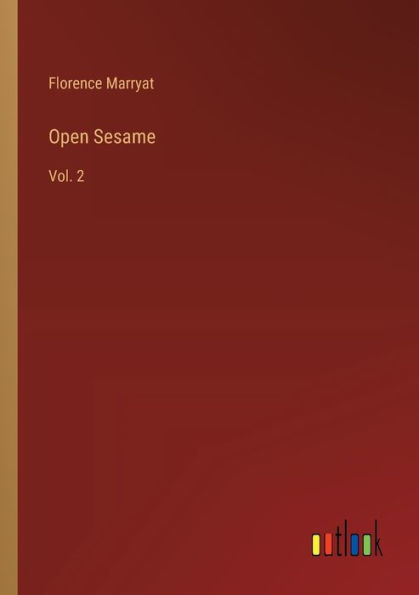 Open Sesame: Vol. 2