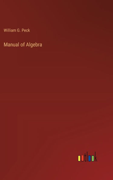 Manual of Algebra