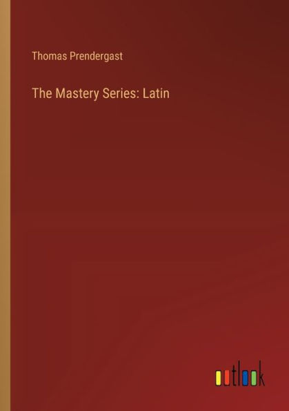 The Mastery Series: Latin