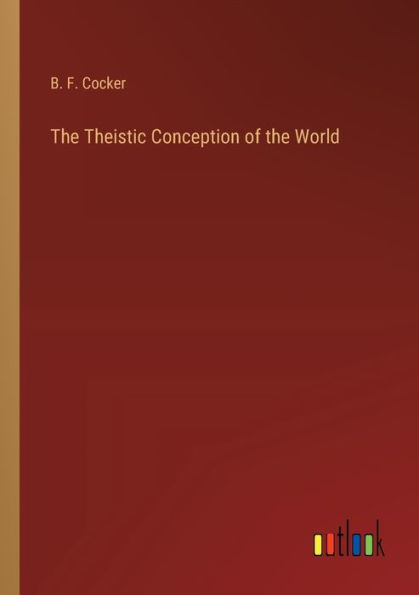 the Theistic Conception of World