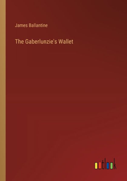 The Gaberlunzie's Wallet