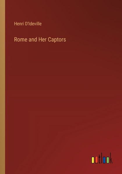 Rome and Her Captors