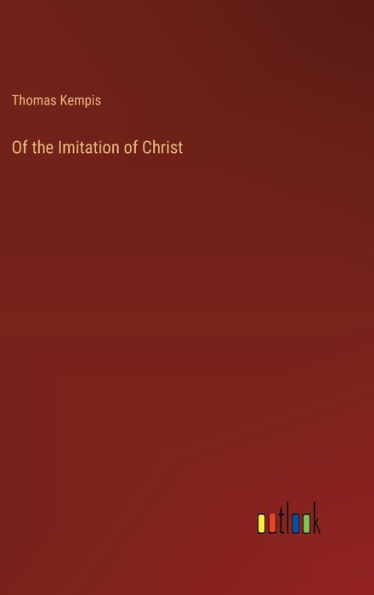 Of the Imitation of Christ