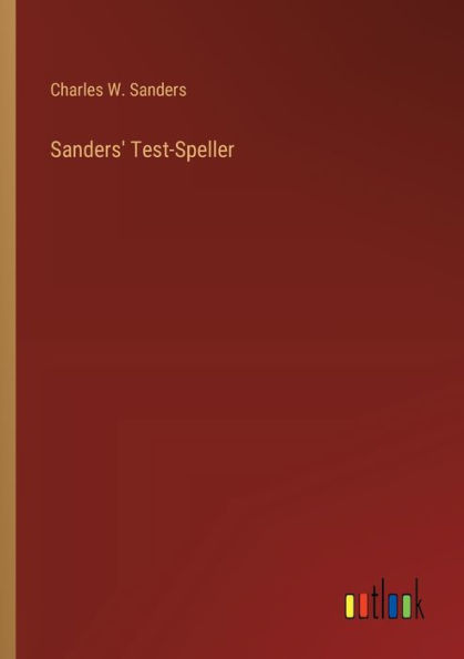 Sanders' Test-Speller