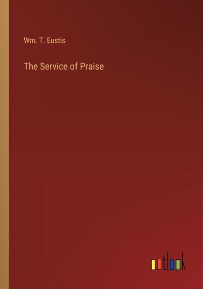 The Service of Praise