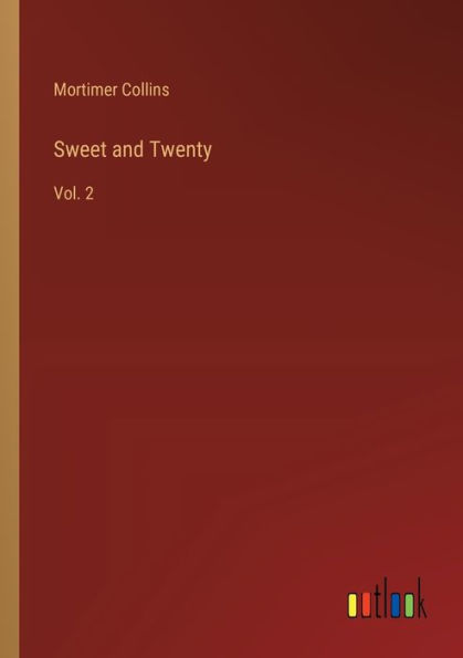 Sweet and Twenty: Vol. 2