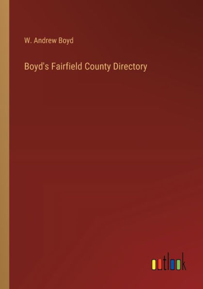 Boyd's Fairfield County Directory