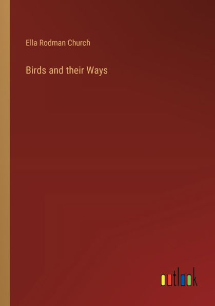 Birds and their Ways