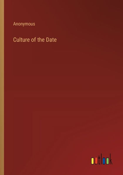 Culture of the Date