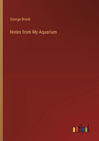 Notes from My Aquarium